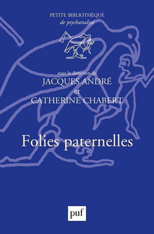 Couverture ebook de Folies paternelles, de Patrick Guymard, Jacques André