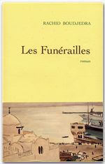 Couverture ebook de Les funérailles, de Rachid Boudjedra