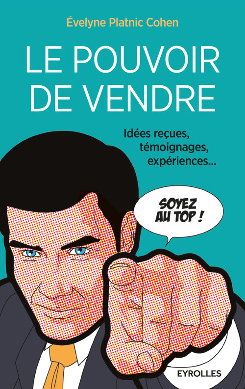 Couverture ebook de Le pouvoir de vendre, de Evelyne Platnic Cohen