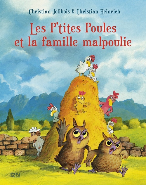 ebook cover of Les P'tites Poules et la famille malpoulie - tome 16, by Christian Jolibois, Christian Heinrich