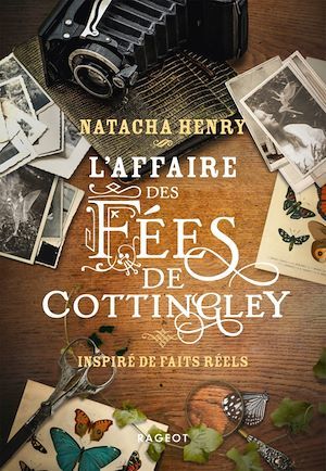 ebook cover of L'affaire des fées de Cottingley - Inspiré de faits réels, by Natacha Henry