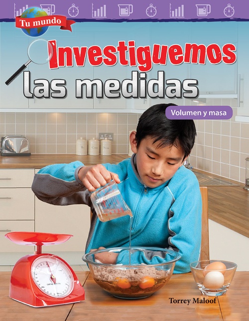 Couverture ebook de Tu mundo: Investiguemos las medidas, de Torrey Maloof