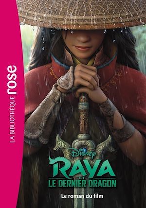 Couverture ebook de Bibliothèque Disney - Raya et le dernier dragon - Le roman du film, de Disney