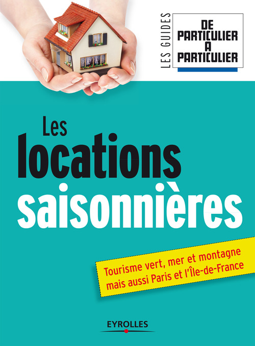 Couverture ebook de Les locations saisonnières, de Collectif