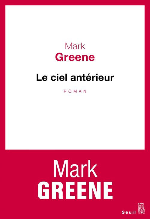ebook cover of Le Ciel antérieur, by Mark Greene