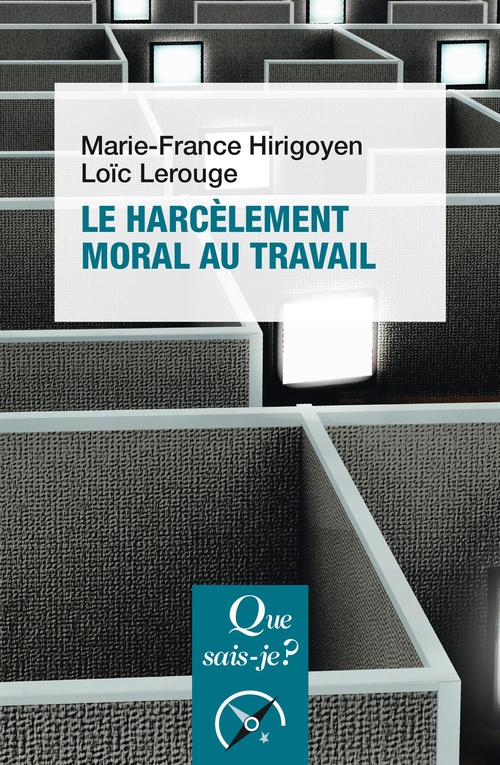 ebook cover of Le Harcèlement moral au travail, by Marie-France Hirigoyen, Loïc Lerouge