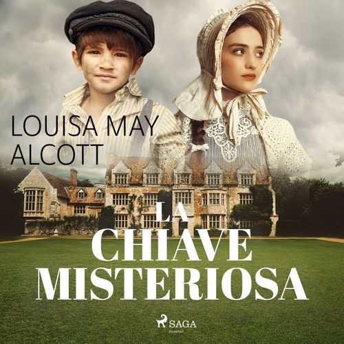 Couverture audiobook de La chiave misteriosa, de Louisa May Alcott