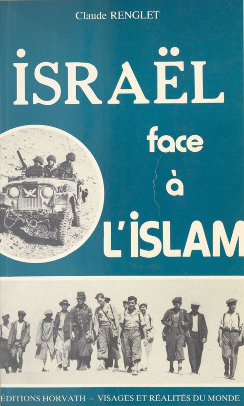 ebook cover of Israël face à l'Islam, by Claude Renglet