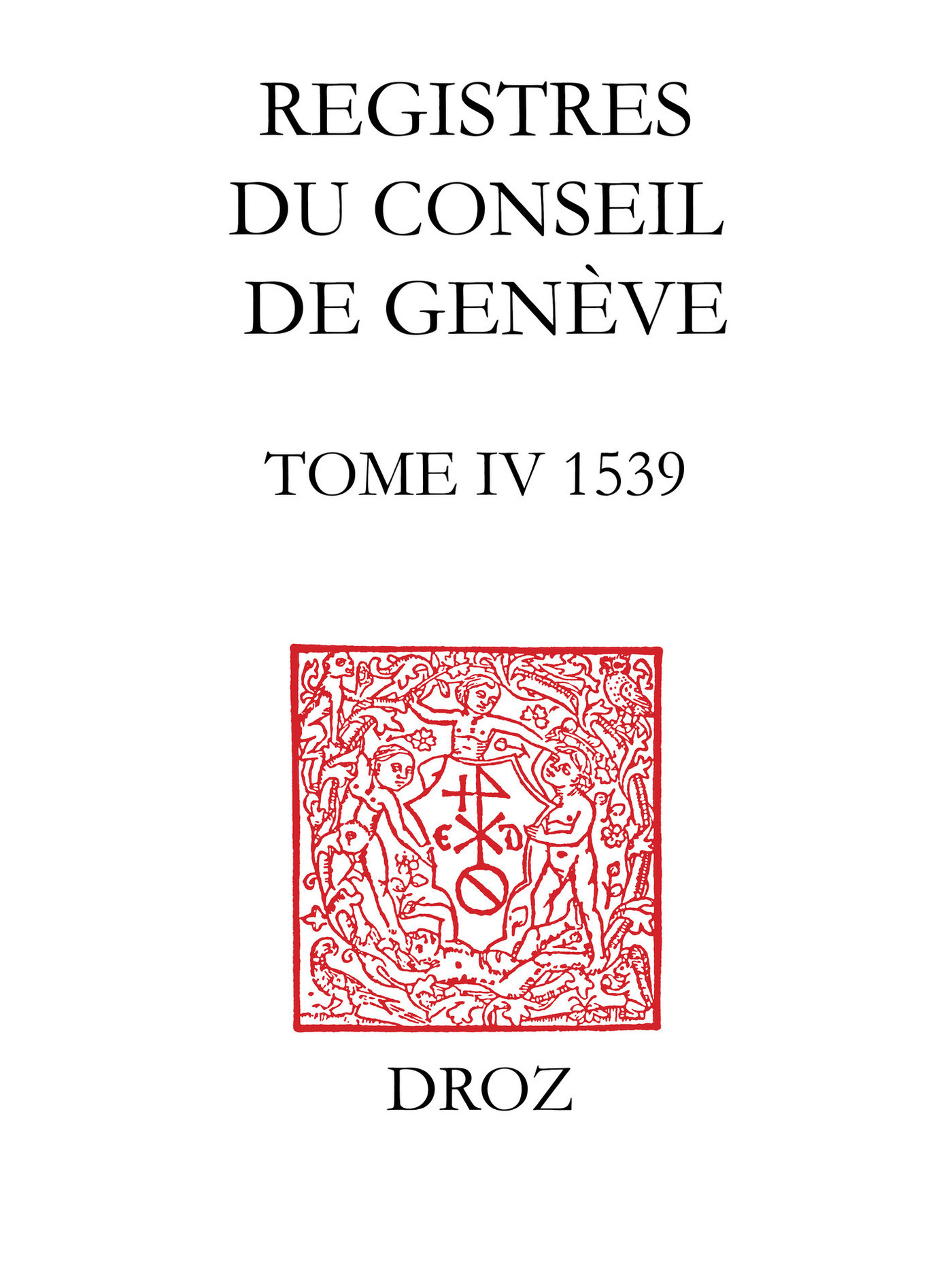 ebook cover of Registres du Conseil de Genève à l'époque de Calvin, by