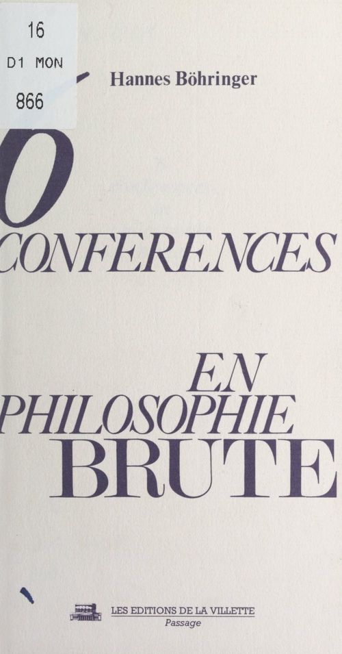 Couverture ebook de 6 conférences en philosophie brute, de Hannes Bohringer