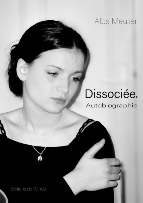 ebook cover of Dissociée, by Alba Meulier