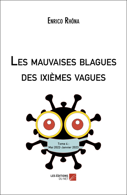 Couverture ebook de Les mauvaises blagues des ixièmes vagues, de Enrico Rhona