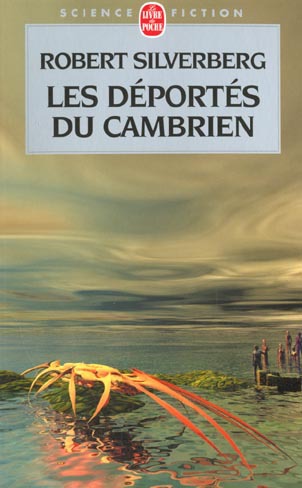 ebook cover of Les Déportés du Cambrien, by Robert Silverberg