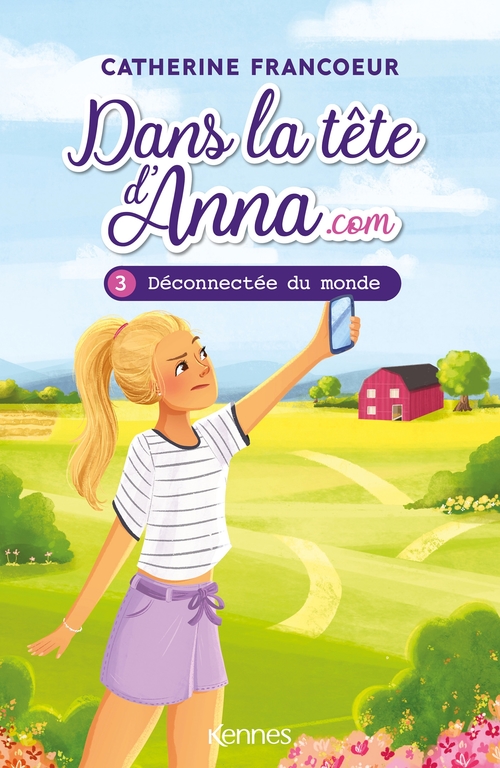 ebook cover of Dans la tête d'Anna.com T03, by Catherine Francoeur