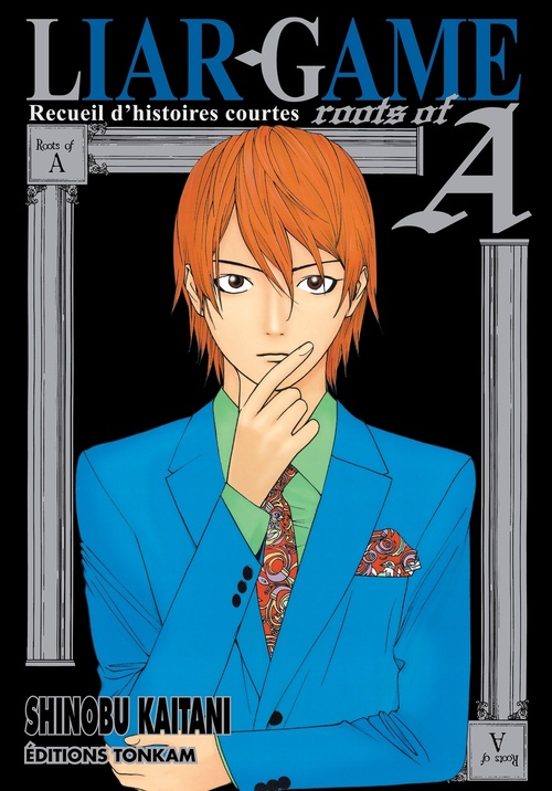 ebook cover of Liar Game - Roots of A, by Shinobu Kaitani