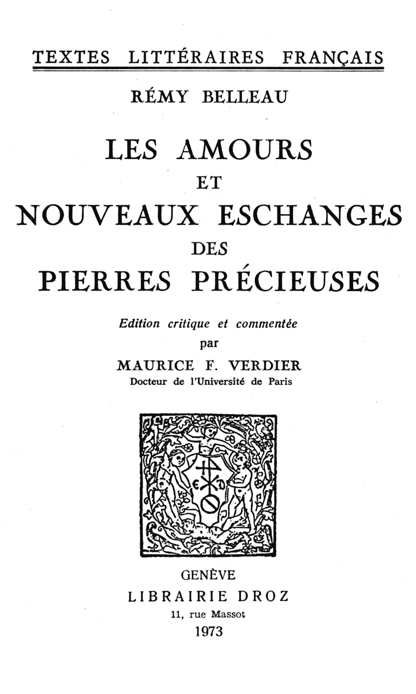 Couverture ebook de Les Amours et Nouveaux Eschanges des Pierres Précieuses, de Belleau R My