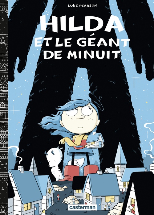 Couverture ebook de Hilda (Tome 2) - Hilda et le géant de minuit, de Luke Pearson