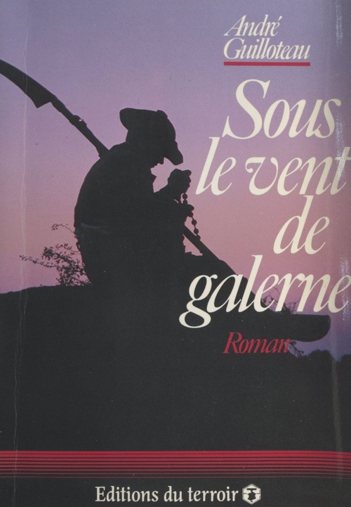 Couverture ebook de Sous le vent de Galerne, de Andre Guilloteau