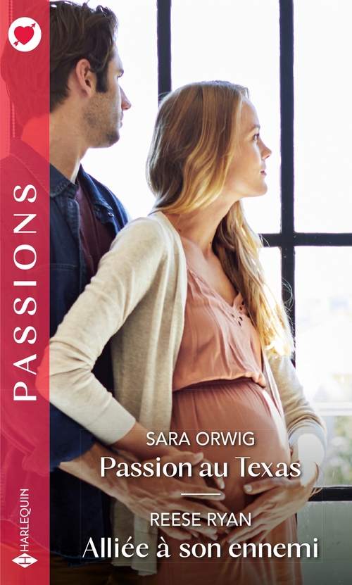 ebook cover of Passion au Texas - Alliée à son ennemi, by Sara Orwig, Reese Ryan