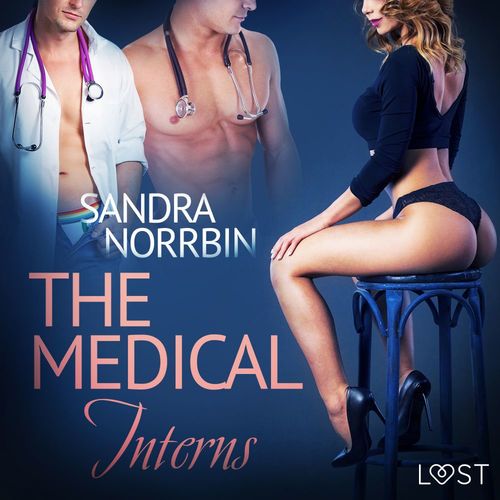 Couverture audiobook de The Medical Interns - erotic short story, de Sandra Norrbin