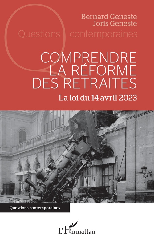 Couverture ebook de Comprendre la réforme des retraites, de Bernard Geneste, Joris Geneste