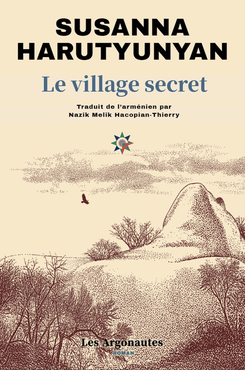 ebook cover of Le village secret, by Susanna Harutyunyan, Nazik Melik Hacopian-Thierry
