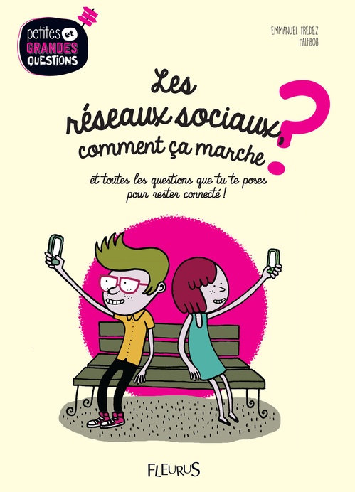 ebook cover of Les réseaux sociaux, comment ça marche ?, by Halfbob, Emmanuel Trédez