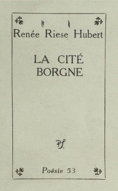Couverture ebook de La cité borgne, de Renee Riese Hubert