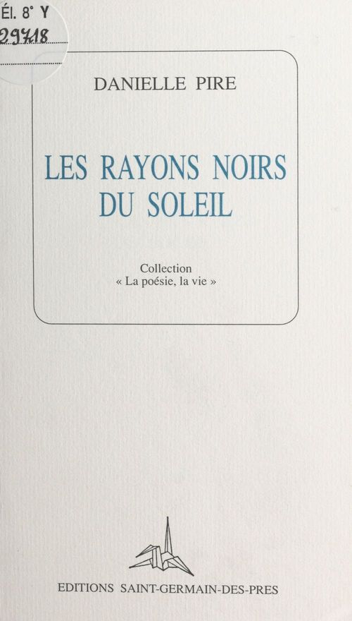 Couverture ebook de Les rayons noirs du soleil, de Danielle Pire