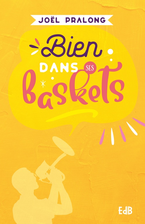 ebook cover of Bien dans ses baskets, by Joël Pralong