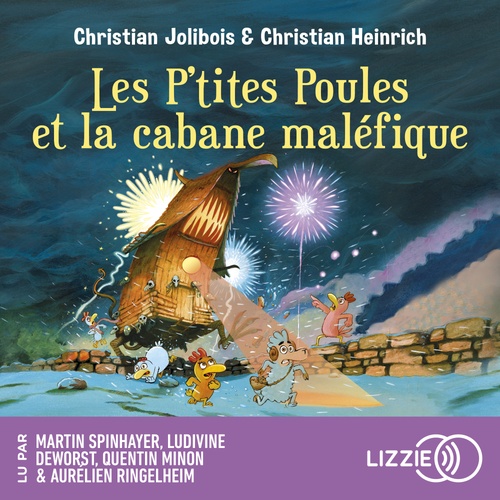 audiobook cover of Les P'tites Poules - Tome 15 Les P'tites Poules et la cabane maléfique, by Christian Jolibois, Christian Heinrich
