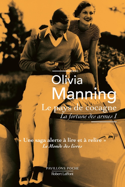 Couverture ebook de La Fortune des armes - Tome 1 Le Pays de cocagne, de Olivia Manning