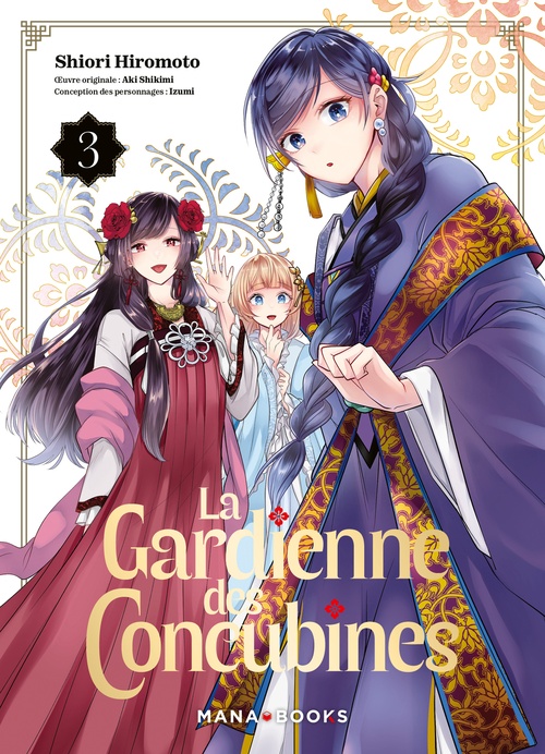 Couverture ebook de La gardienne des concubines T03 (ePub) - Tome 3, de Shiori Hiromoto, Aki Shimiki