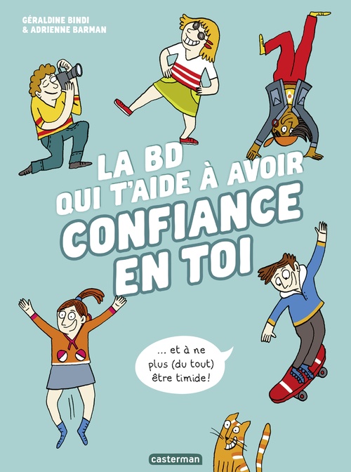 ebook cover of La BD qui t´aide à avoir confiance en toi, by Géraldine Bindi