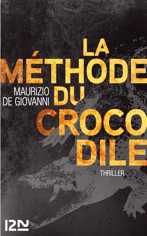 ebook cover of La méthode du crocodile, by De Giovanni Maurizio
