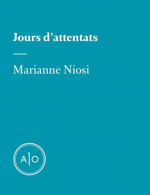 ebook cover of Jours d'attentats, by Marianne Niosi