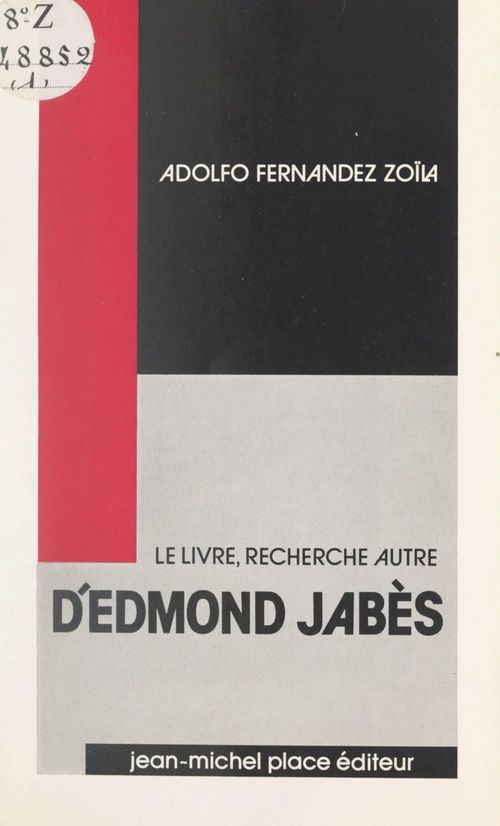 Couverture ebook de Le livre, recherche autre d'Edmond Jabès, de Adolfo Fernandez-Zoïla