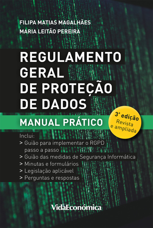 ebook cover of Regulamento Geral de Proteção de Dados, by Filipa Matias Magalhaes, Maria Leitao Pereira