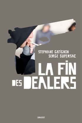 Couverture ebook de Pour en finir avec les dealers, de Stéphane Gatignon, Serge Supersac