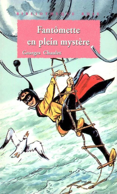 ebook cover of Fantômette en plein mystère - tome 39, by Georges Chaulet