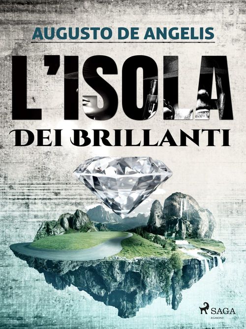 Couverture ebook de L'isola dei brillanti, de Augusto  De Angelis