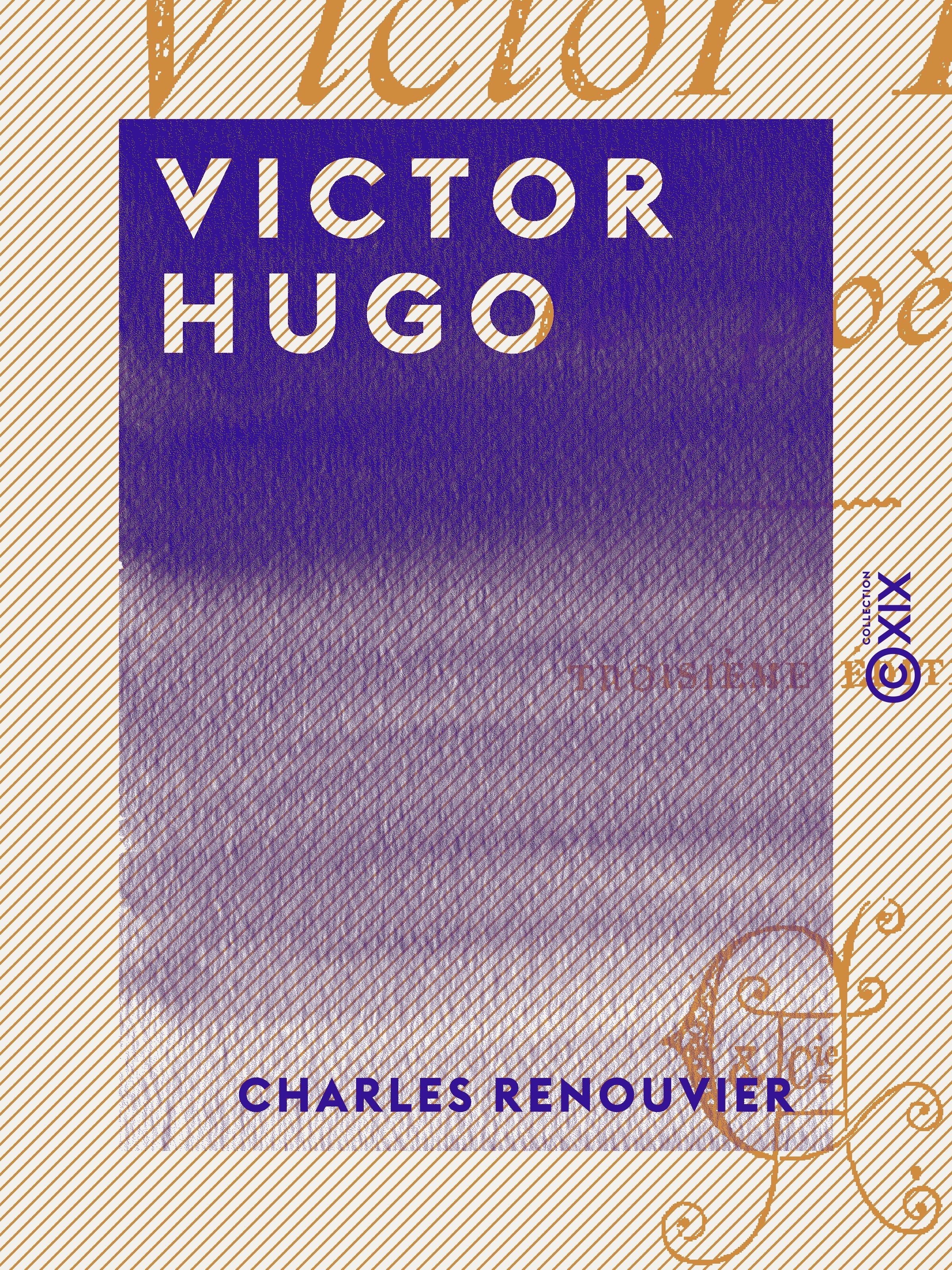 Couverture ebook de Victor Hugo, de Charles Renouvier