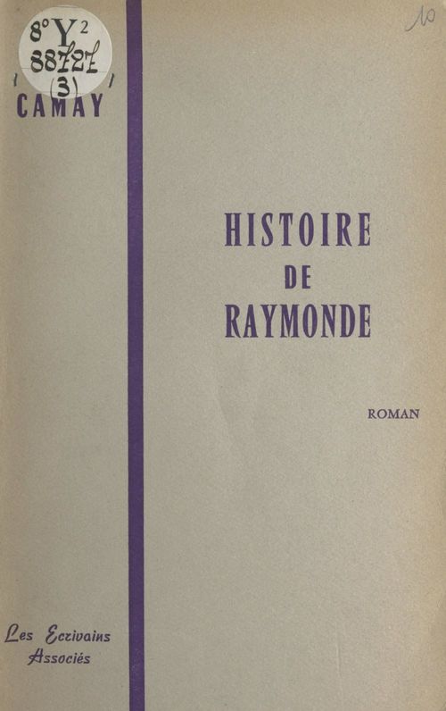 ebook cover of Histoire de Raymonde, by Roger Camay