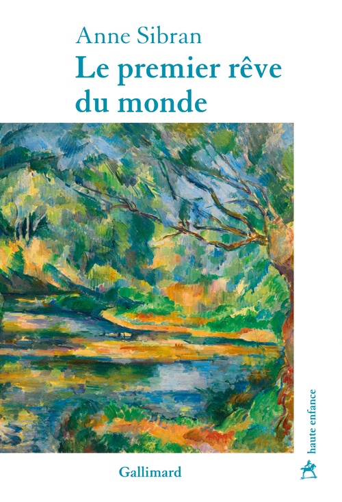 ebook cover of Le premier rêve du monde, by Anne Sibran