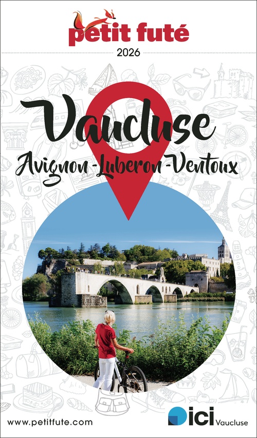 Couverture ebook de Guide Avignon - Vaucluse 2025/2026 Petit Futé: Luberon - Ventoux, de Dominique Auzias, Jean-Paul Labourdette