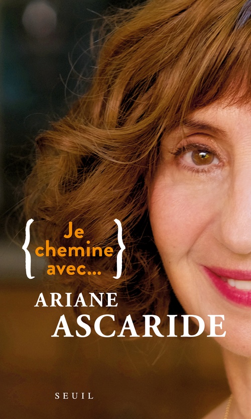 ebook cover of Je chemine avec Ariane Ascaride, by Ariane Ascaride