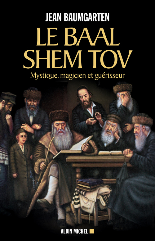 ebook cover of Le Baal Shem Tov, by Jean Baumgarten