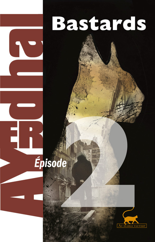 Couverture ebook de Bastards épisode 2, de Ayerdhal