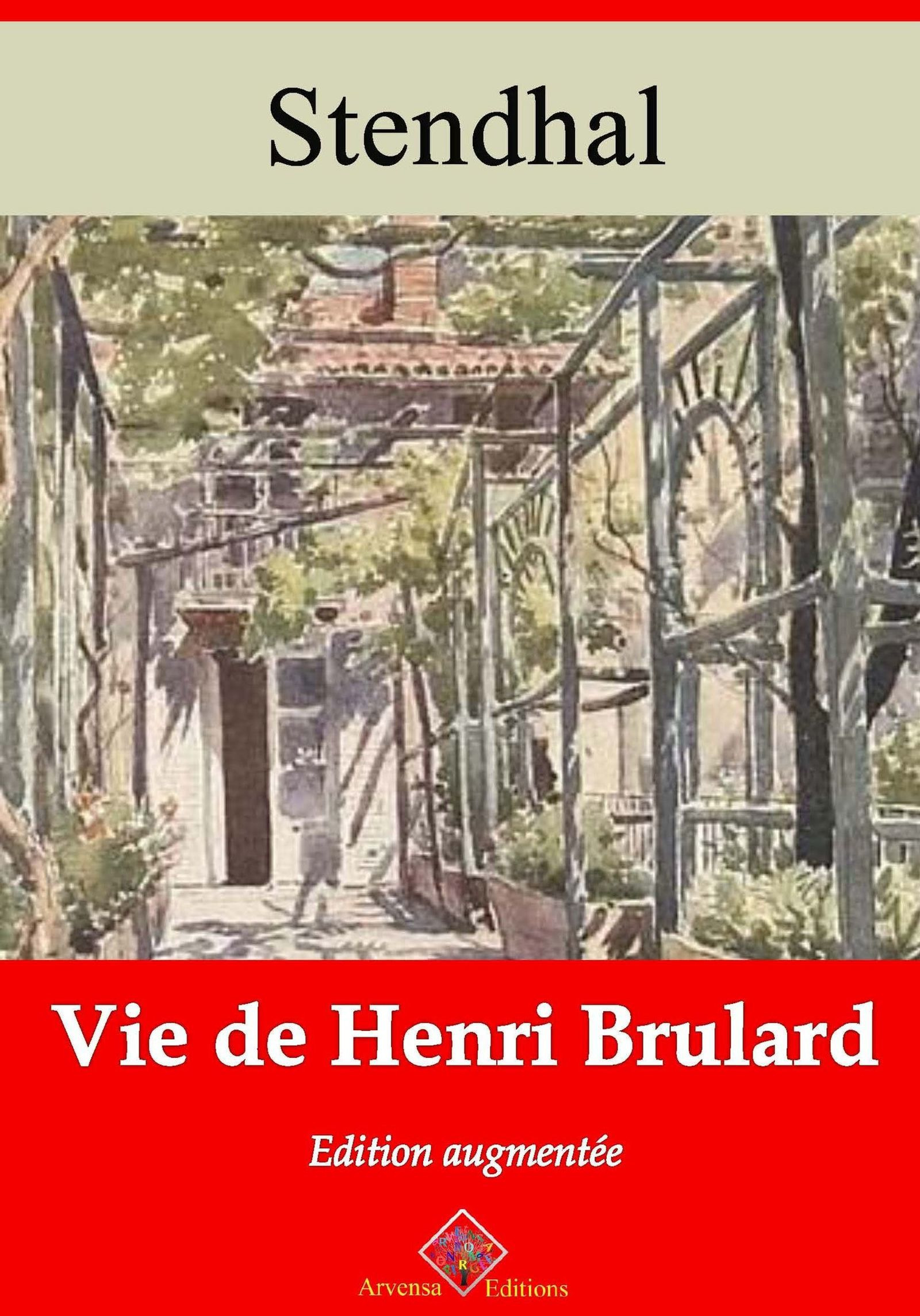 ebook cover of Vie de Henri Brulard - suivi d'annexes, by Stendhal