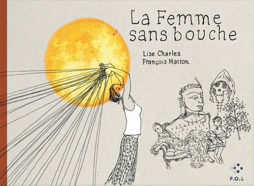 ebook cover of La Femme sans bouche, by François Matton, Lise Charles